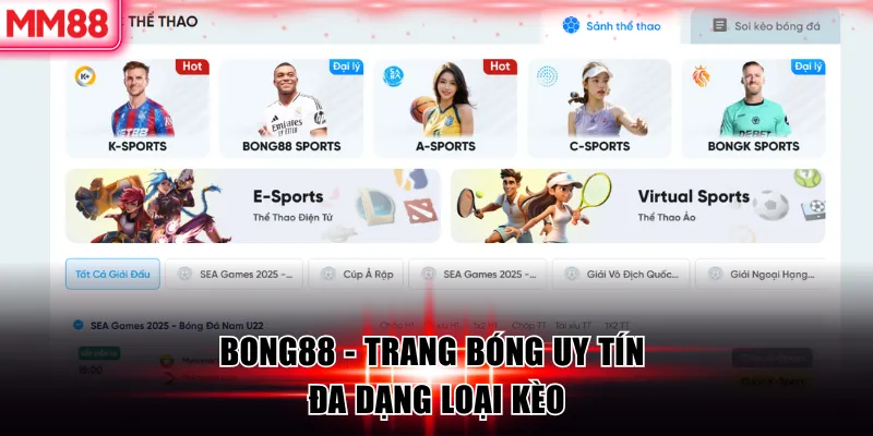 Bong88 - Trang bóng uy tín đa dạng loại kèo